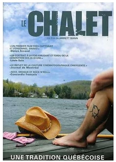 Le Chalet (2005) film online,Jarrett Mann,Sabrina Baran,Mariflore Beaudin-Verroneau,Gil Brousseau,Julie Bureau
